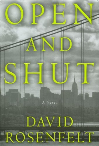 david Rosenfelt/Open And Shut
